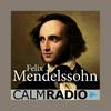 undefined CalmRadio.com - Mendelssohn