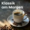 undefined Klassik Radio Klassik am Morgen