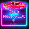 undefined Radiopinkcadillac