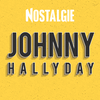 undefined Nostalgie Hallyday