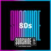 undefined SUNSHINE LIVE - 80s