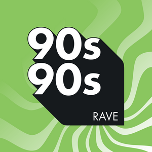 Höre 90s90s Rave in der App.