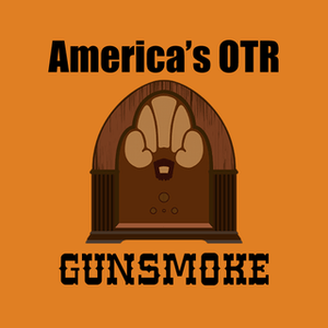 Höre America's OTR - 24/7 Gunsmoke in der App.