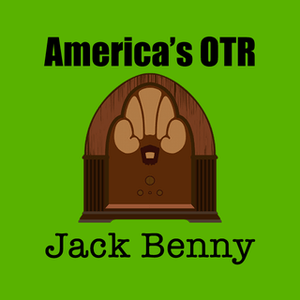 Höre America's OTR - 24/7 Jack Benny in der App.