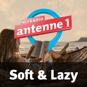 Höre antenne 1 Soft & Lazy in der App.