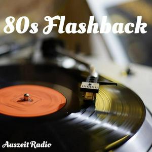 Höre Auszeit Radio 80s Flashback in der App.