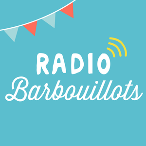 Höre Radio Barbouillots in der App.