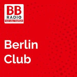 Höre BB RADIO - Berlin Club in der App.