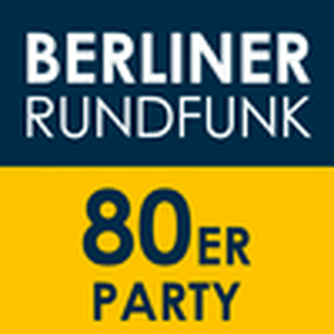 Höre Berliner Rundfunk – 80er Party in der App.