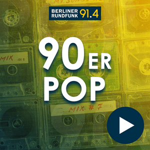 Höre Berliner Rundfunk - 90er Pop in der App.