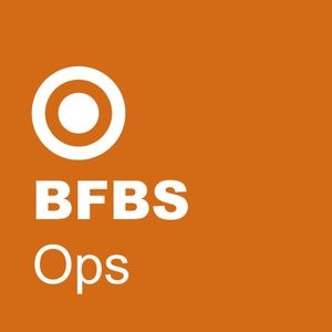 Höre BFBS Ops in der App.