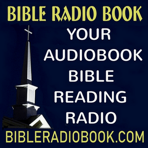 Höre Bible Radio Book in der App.