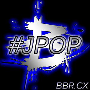 Höre Big B Radio #Jpop Station in der App.