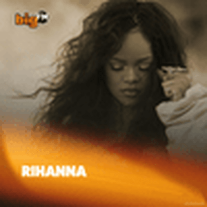 Höre bigFM Rihanna in der App.