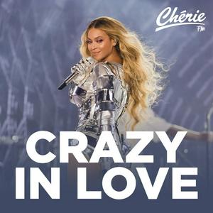 Höre CHERIE CRAZY IN LOVE in der App.