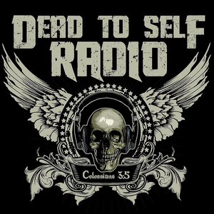 Höre Dead To Self Radio in der App.