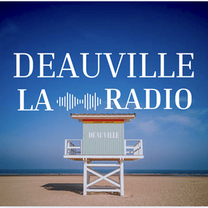 Höre Deauville La radio in der App.