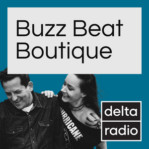 Höre delta radio BUZZ Beat BOUTIQUE in der App.