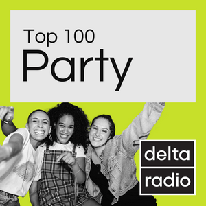 Höre delta radio Top100 Party in der App.