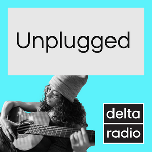 Höre delta radio UNPLUGGED in der App.