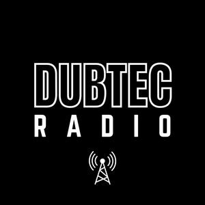 Höre Dubtec Radio in der App.