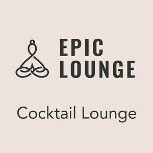 Höre Epic Lounge - Cocktail Lounge in der App.