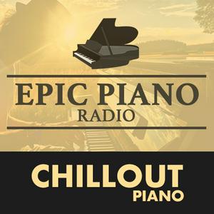 Höre CHILLOUT PIANO by Epic Piano in der App.