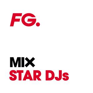 Höre FG MIX STAR DJs in der App.