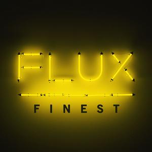 Höre FluxFM Finest in der App.