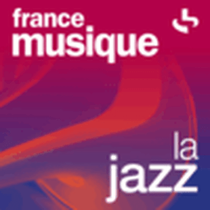 Höre France Musique - La Jazz in der App.