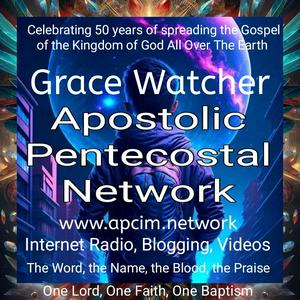 Höre Apostolic Pentecostal Network in der App.