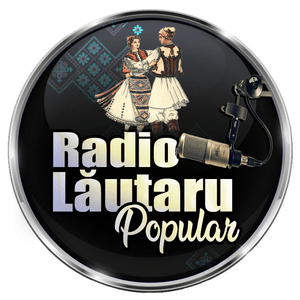 Höre Radio Lautaru Populara in der App.