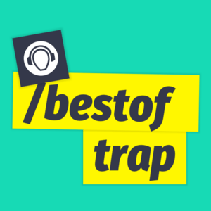 Höre Best of Trap in der App.