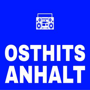 Höre OSTHITS ANHALT in der App.