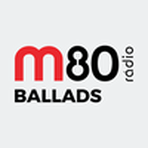 Höre M80 - Ballads in der App.