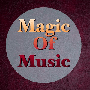 Höre Magic of Music in der App.