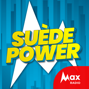 Höre Max Radio - Suède Power in der App.