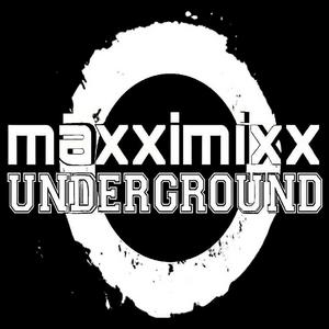 Höre Maxximixx Underground in der App.