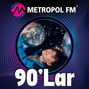 Höre Metropol FM 90'lar in der App.