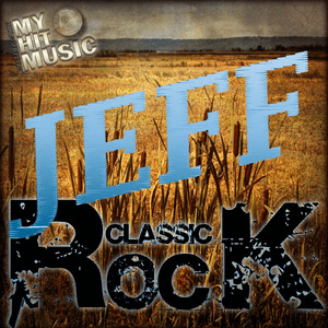 Höre Myhitmusic - JEFF CLASSIC-ROCK in der App.