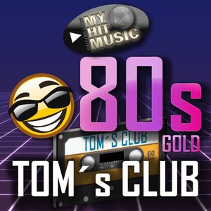 Höre Myhitmusic - TOMs CLUB 80s in der App.