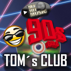 Höre Myhitmusic - TOMSs CLUB 90s in der App.