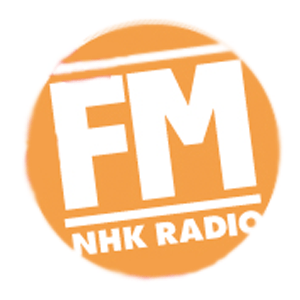 Höre NHK FM in der App.