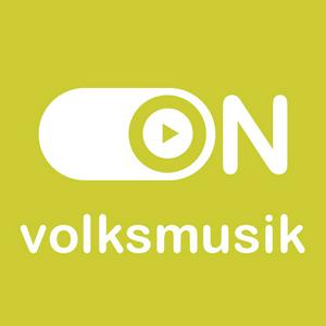 Höre ON Volksmusik  in der App.