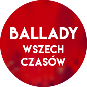 Höre OpenFM - Ballady Wszech Czasów in der App.