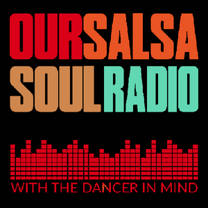 Höre Our Salsa Soul in der App.