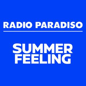 Höre Radio Paradiso Summer Feeling in der App.