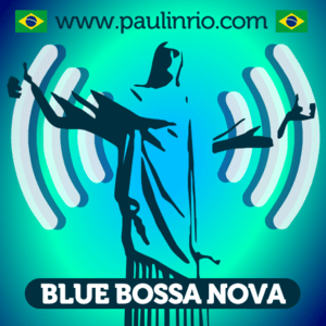 Höre BRA - BLUE BOSSA NOVA RADIO in der App.