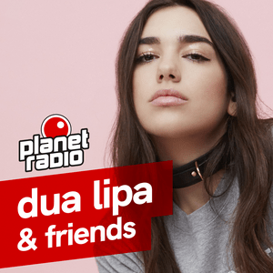 Höre planet dua lipa & friends in der App.