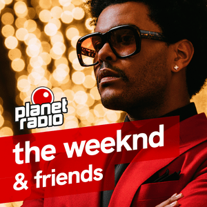 Höre planet the weeknd & friends in der App.